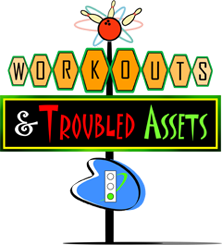Workouts and Troubled Assets